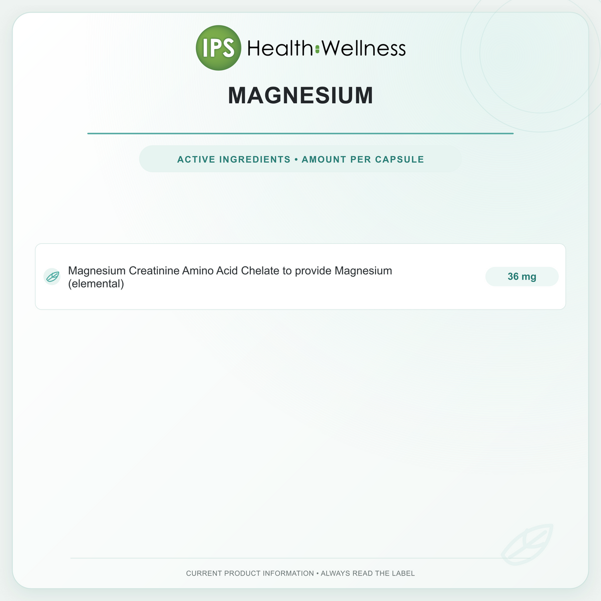 Magnesium active ingredients and quantities