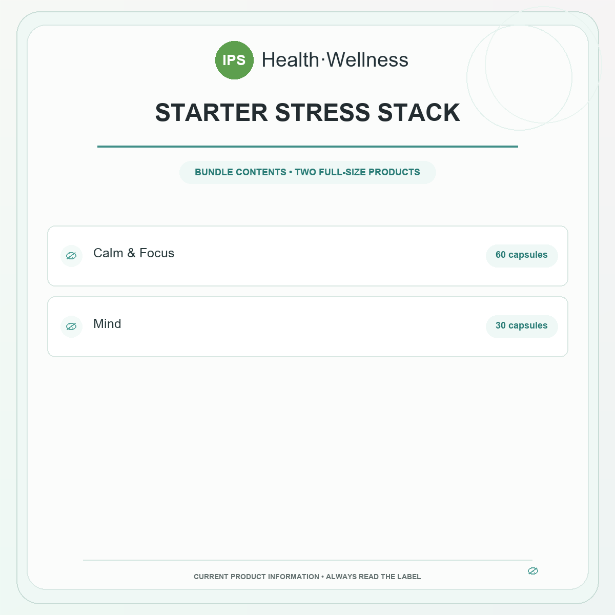 Starter Stress Stack bundle contents – Calm & Focus 60 capsules, Mind 30 capsules